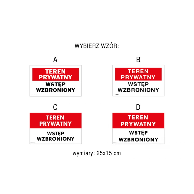 Teren prywatny wstęp wzbroniony - tabliczka wym. 250x150mm - PVC - kolorowy druk UV - TAB181