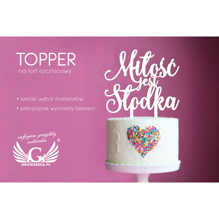 Topper na tort - Miłość jest słodka - TOP037