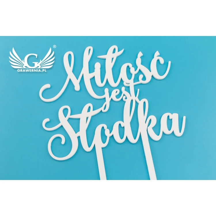 Topper na tort - Miłość jest słodka - TOP037