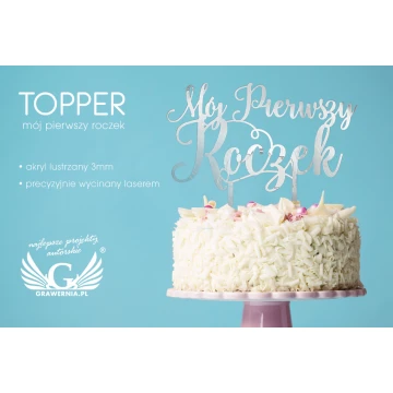 Topper na tort urodzinowy - Mój Pierwszy Roczek - TOP035