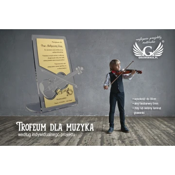 TROFEUM DLA MUZYKA - wg indywidualnego projektu - model DTA11