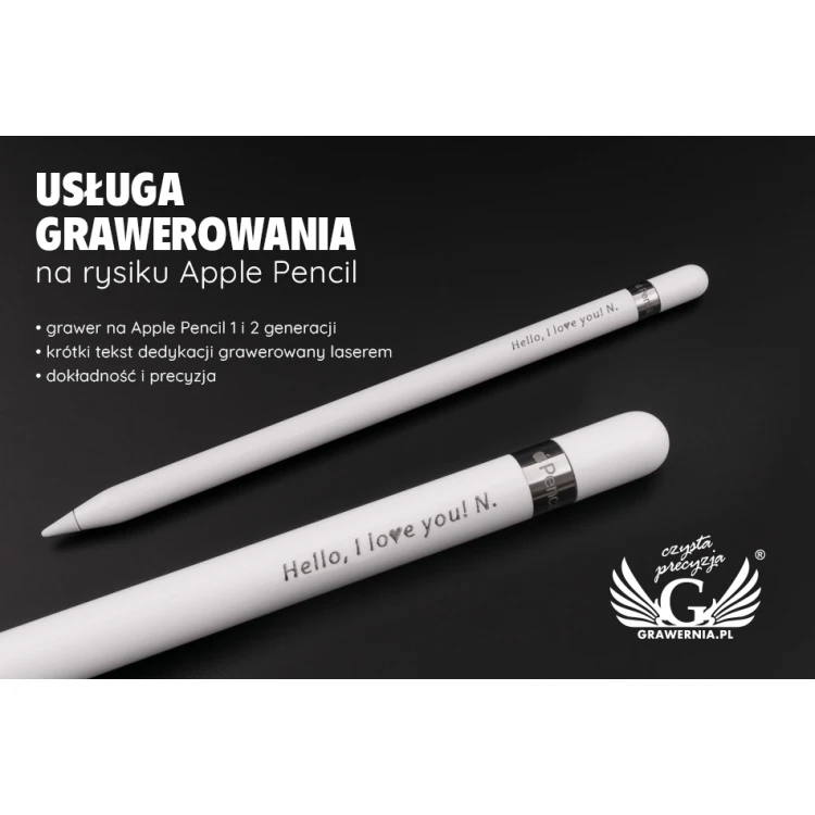 Usługa grawerowania rysika Apple Pencil (1 i 2 generacja) - UGR11