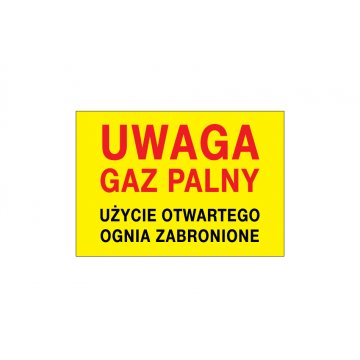 Uwaga gaz palny, użycie otwartego ognia zabronione - wym. 495x345mm - PVC - kolorowy druk UV - BHP117