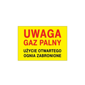Uwaga gaz palny, użycie otwartego ognia zabronione - wym. 495x345mm - PVC - kolorowy druk UV - BHP117