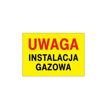 Uwaga instalacja gazowa - tabliczka ostrzegawcza - wym. 495x345mm - PVC - kolorowy druk UV - BHP119