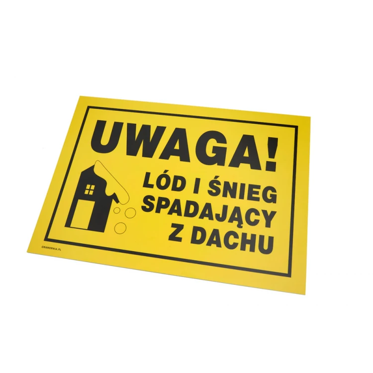 Uwaga, lód i śnieg spadający z dachu - tabliczka ostrzegawcza wym. 350x250mm - PVC - kolorowy druk UV - BHP157