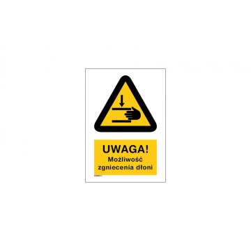 Uwaga możliwość zgniecenia dłoni - wym. 297x210mm (A4) - PVC - kolorowy druk UV - BHP025