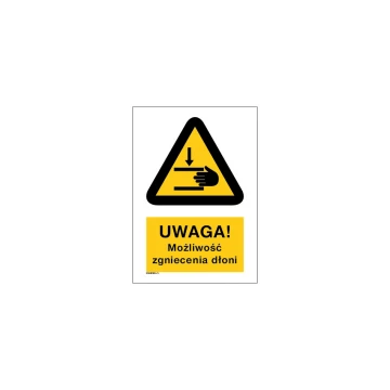 Uwaga możliwość zgniecenia dłoni - wym. 297x210mm (A4) - PVC - kolorowy druk UV - BHP025