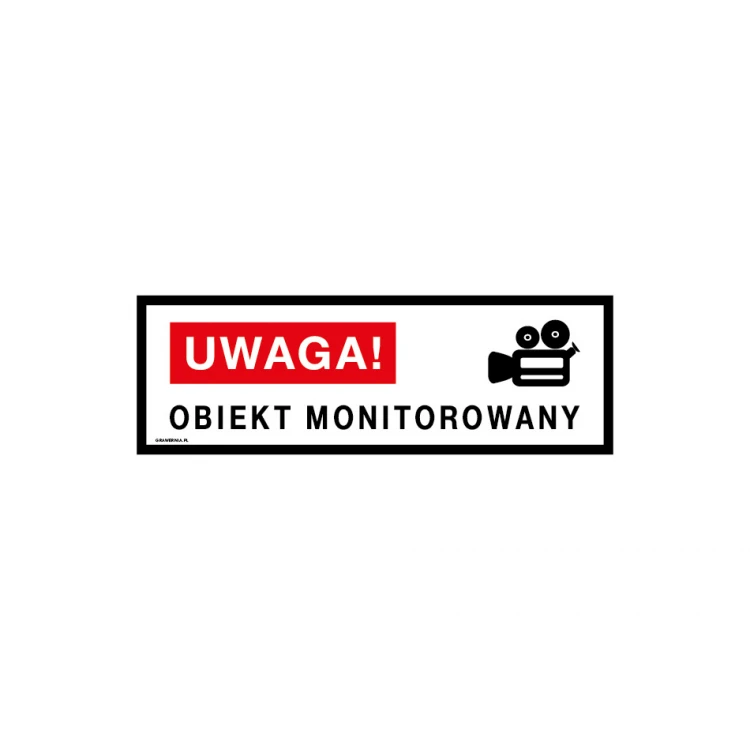 Uwaga obiekt monitorowany - tabliczka wym. 300x100mm - PVC - kolorowy druk UV - TAB176