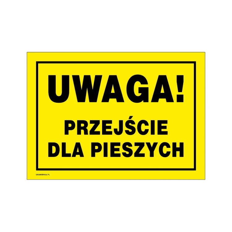 Uwaga przejście dla pieszych - tabliczka ostrzegawcza wym. 350x250mm - PVC - kolorowy druk UV - BHP170