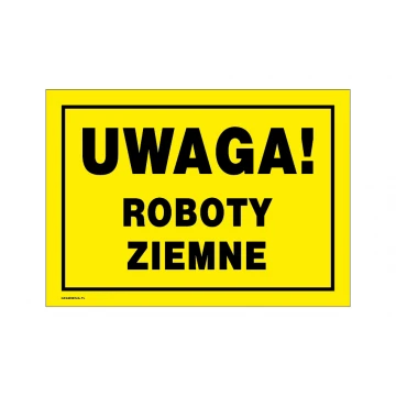 Uwaga roboty ziemne - tabliczka ostrzegawcza wym. 350x250mm - PVC - kolorowy druk UV - BHP147