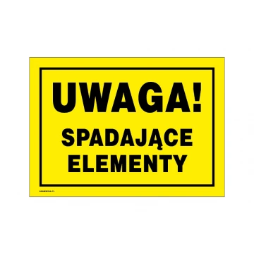 Uwaga spadające elementy - tabliczka ostrzegawcza wym. 350x250mm - PVC - kolorowy druk UV - BHP162