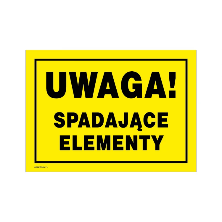 Uwaga spadające elementy - tabliczka ostrzegawcza wym. 350x250mm - PVC - kolorowy druk UV - BHP162