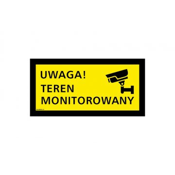 Uwaga teren monitorowany - tabliczka wym. 300x150mm - PVC - kolorowy druk UV - TAB175