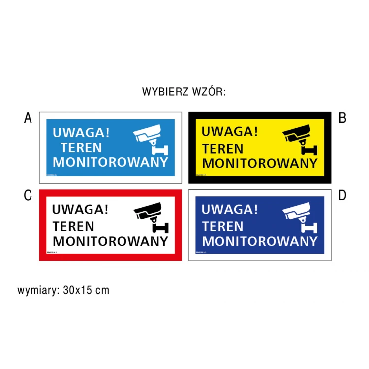 Uwaga teren monitorowany - tabliczka wym. 300x150mm - PVC - kolorowy druk UV - TAB175