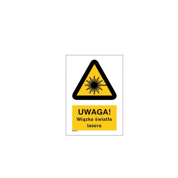 Uwaga wiązka światła lasera - wym. 297x210mm (A4) - PVC - kolorowy druk UV - BHP030