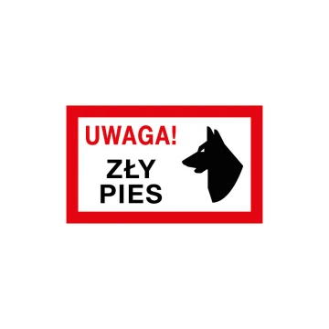 Uwaga zły pies - tabliczka ostrzegawcza wym. 200x120mm - PVC - kolorowy druk UV - TAB224