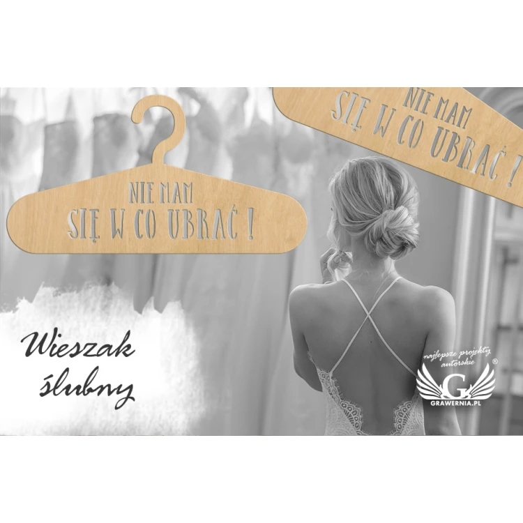 Wieszak - Nie mam się w co ubrać - wycinany laserem - WIS008