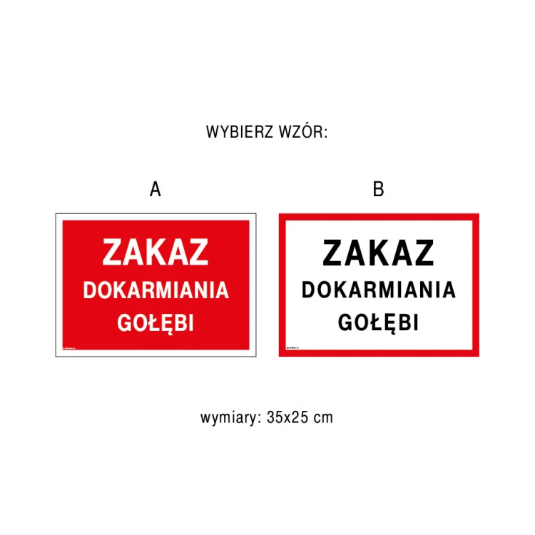 Zakaz dokarmiana gołębi - tabliczka wym. 350x250mm - PVC - kolorowy druk UV - TAB194
