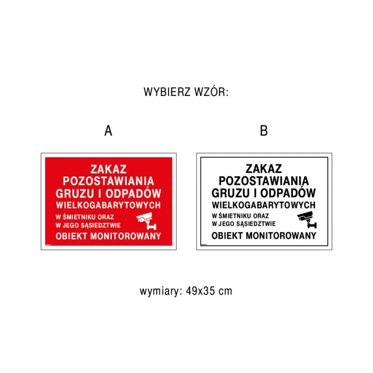Zakaz pozostawiania gruzu i odpadów wielkogabarytowych - tabliczka wym. 490x350mm - PVC - kolorowy druk UV - TAB220