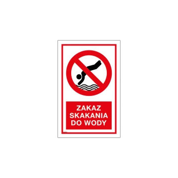 Zakaz skakania do wody - tabliczka na basen lub kąpielisko wym. 420x653mm - PVC - kolorowy druk UV - TAB228