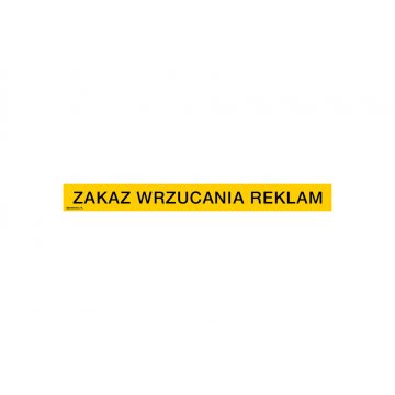 Zakaz wrzucania reklam - tabliczka wym. 200x20mm - PVC - kolorowy druk UV - TAB179
