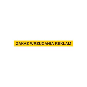 Zakaz wrzucania reklam - tabliczka wym. 200x20mm - PVC - kolorowy druk UV - TAB179
