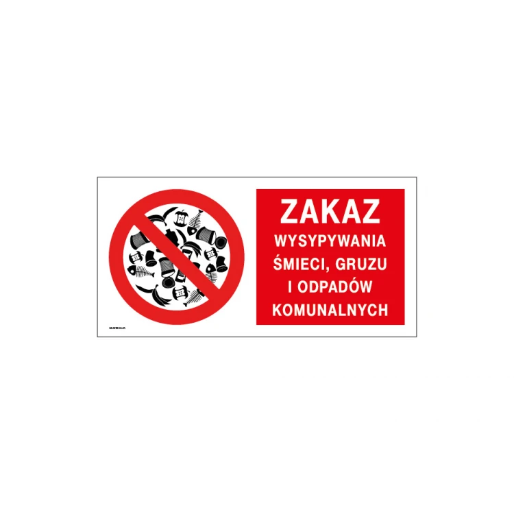 Zakaz wysypywania śmierci, gruzu i odpadów komunalnych - tabliczka wym. 400x200mm - PVC - kolorowy druk UV - TAB193